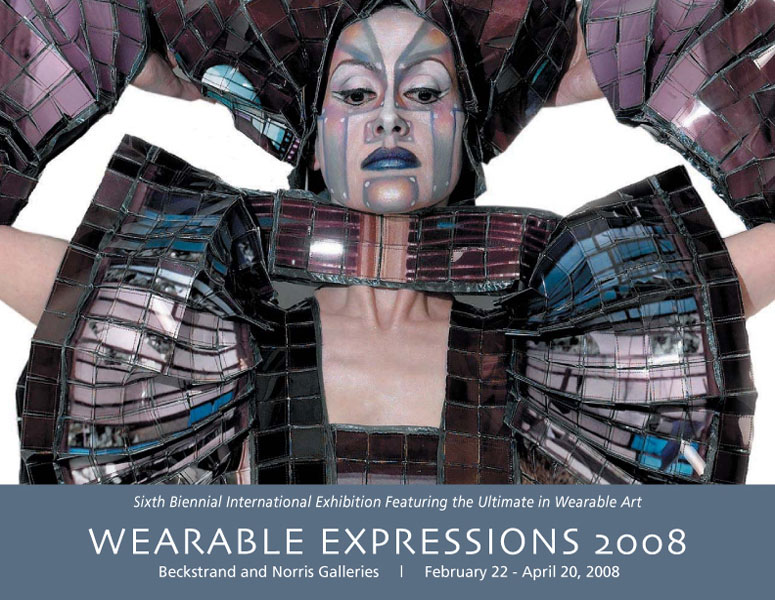 2008 Wearable Expressions Exhibition