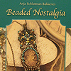 Beaded Nostalgia Book by Anja Schlotman